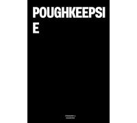 Poughkeepsie: The Notebook