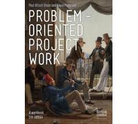 Poul Bitsch Olsen Kaare Pedersen Problem-oriented Project Work (Tascabile)
