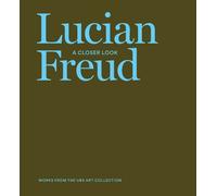 Poul Erik Tøjner Lucian Freud: A Closer Look (Copertina rigida)