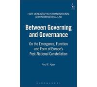 Poul F Kjaer Between Governing and Governance (Copertina rigida)