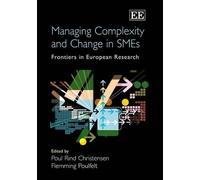 Poul Rind Christensen Managing Complexity and Change in SMEs (Copertina rigida)