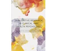 Poul Rohleder Antoni Qualitative Research in Clinical and Health Psy (Tascabile)