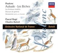 Poulenc / Dutoit, Charles - Poulenc: Aubade / Les Biches / Les Animaux Modeles / Discours Du General / Gnossienn - SHM