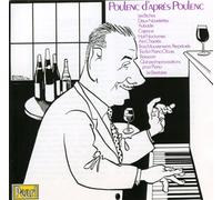 Poulenc, F. - D'apres Poulenc
