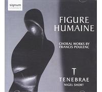 Francis Poulenc – Figure Humaine: Choral Works – CD – Signum