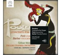 Poulenc, F. - ORGAN CONCERTOS