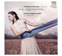 Poulenc Fran Is - Les Anges Musiciens ... - Mélodies