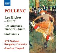 Francis Poulenc Poulenc: Les Biches Suite/Les Animaux Suite & Sinfonietta (CD)