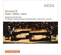 Poulenc, Francis/ Mcphee, Colin/ Adams, John - Concerti Iii