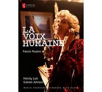 Poulenc: La Voix Humaine [Dame Felicity Lott and Graham Johnson] [Cham (Blu-ray)