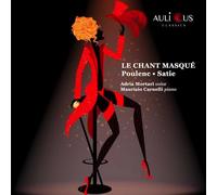 Poulenc-Satie : Le Chant Masqué