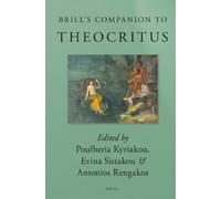 Poulheria Kyriakou Brill's Companion to Theocritus (Copertina rigida)