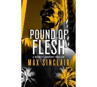 Pound of Flesh: A Tale of Power, Betrayal and Redemption