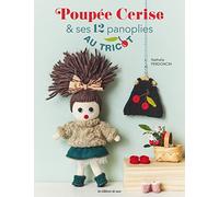 Poupée Cerise et ses 12 panoplies au tricot