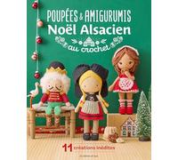 Poupées et amigurumis au crochet : Noël alsacien