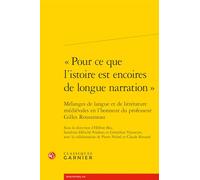 Pour Ce Que L'istoire Est Encoires De Longue Narration: Melanges De Langue Et De Litterature Medievales En L'honneur Du Professeur Gilles Roussineau: 60
