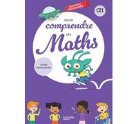 Pour comprendre les maths CE1: Guide ressources