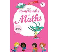 Pour comprendre les maths CE2 - Livre élève - Ed. 2026