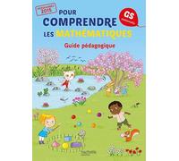 Pour comprendre les maths GS- Guide: Guide pédagogique