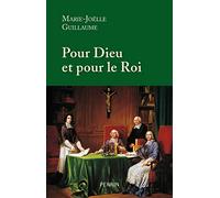 Pour Dieu et pour le Roi: Douze prélats qui ont marqué l'histoire de France