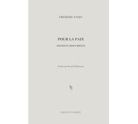 Pour la paix: Notes et documents