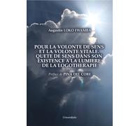 Pour la volonte de sens et la volonte vitale. Quete de sens dans