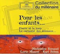 Pour Les Enfants - Pierre Et Le Loup: Le Carnaval Des Animaux