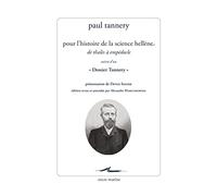Pour L'histoire De La Science Hellene: De Thales a Empedocle