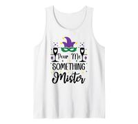 pour Me Something Mister Mardi Gras Party Funny Drinking Canotta