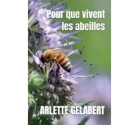 Pour que vivent les abeilles