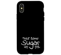 Pour Some Sugar On Me Custodia per iPhone X/XS