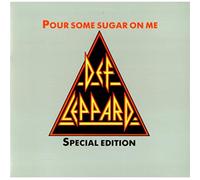 Pour Some Sugar On Me + Sleeve