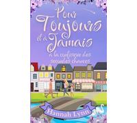 Pour toujours et à jamais à la confiserie des secondes chances