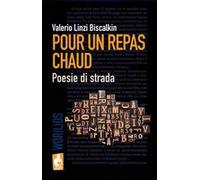 Pour un repas chaud. Poesie di strada