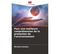 Pour une meilleure compréhension de la protection de l'environnement