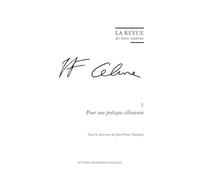Pour une poétique célinienne: 1