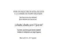 POUR UNE RELECTURE DU SUTRA DU LOTUS A LA LUMIERE DU MAPPO SOKATIQUE: 2. .Le Bouddha, La Bouddha, qui est-il ? Qui est-elle ?