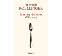 Pour une révolution délicieuse