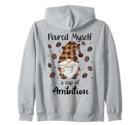 Poured Myself a Cup of Ambition Mug Coffee GNOME Drinking Felpa con Cappuccio