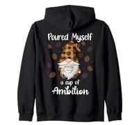 Poured Myself a Cup of Ambition Mug GNOME Drinking Coffee Felpa con Cappuccio