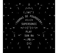 POURQUERY, THOMAS DE - SUPERSONIC PLAY SUN RA