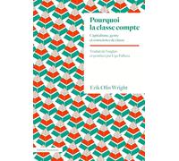 Pourquoi la classe compte: Capitalisme, genre et conscience de classe