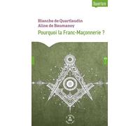 Pourquoi la Franc-Maçonnerie ?