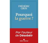 Pourquoi la guerre ?