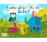 Pourquoi le ciel est bleu ?