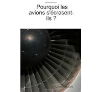 Pourquoi Les Avions S'ecrasent-ils ?-Mecifi, Amine-Copertina flessibile
