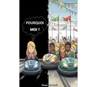 POURQUOI MOI ?