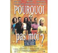 Pourquoi Pas Moi ?