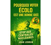 Pourquoi voter écolo est une bonne idée