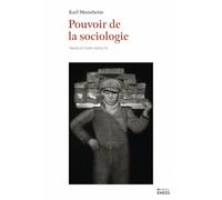Pouvoir de la sociologie: Cours de sociologie générale (Francfort, printemps 1930)